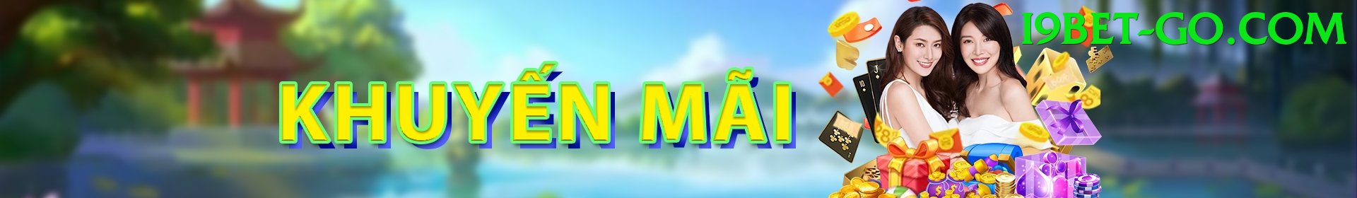 Khuyến Mãi - i9bet - Game hành động